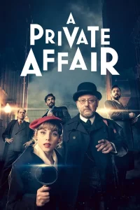 A Private Affair - Saison 1