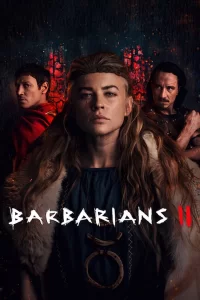 Barbares - Saison 2