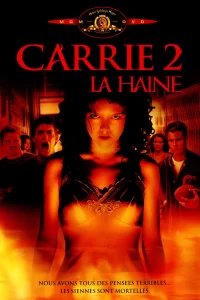 Carrie 2 : La haine