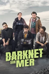 Darknet-sur-Mer - Saison 1