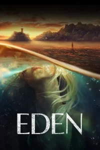 Eden - Saison 1