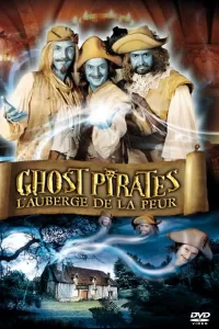 Ghost Pirates : L'Auberge de la peur