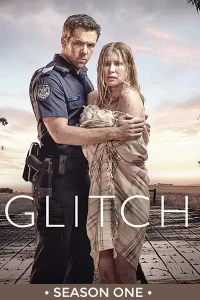 Glitch - Saison 1