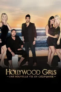 Hollywood Girls - Saison 1
