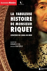 La fabuleuse histoire de Monsieur Riquet