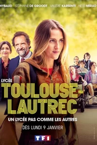 Lycée Toulouse-Lautrec - Saison 1