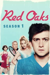 Red Oaks - Saison 1