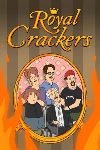 Royal Crackers - Saison 1