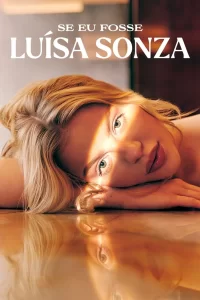 Si j'étais Luísa Sonza - Saison 1