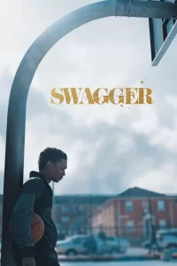 Swagger - Saison 1
