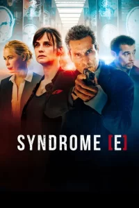 Syndrome [E] - Saison 1