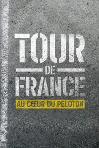 Tour de France : Au cœur du peloton - Saison 1