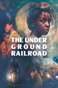 Underground Railroad - Saison 1