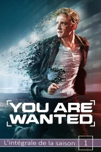 You Are Wanted - Saison 1